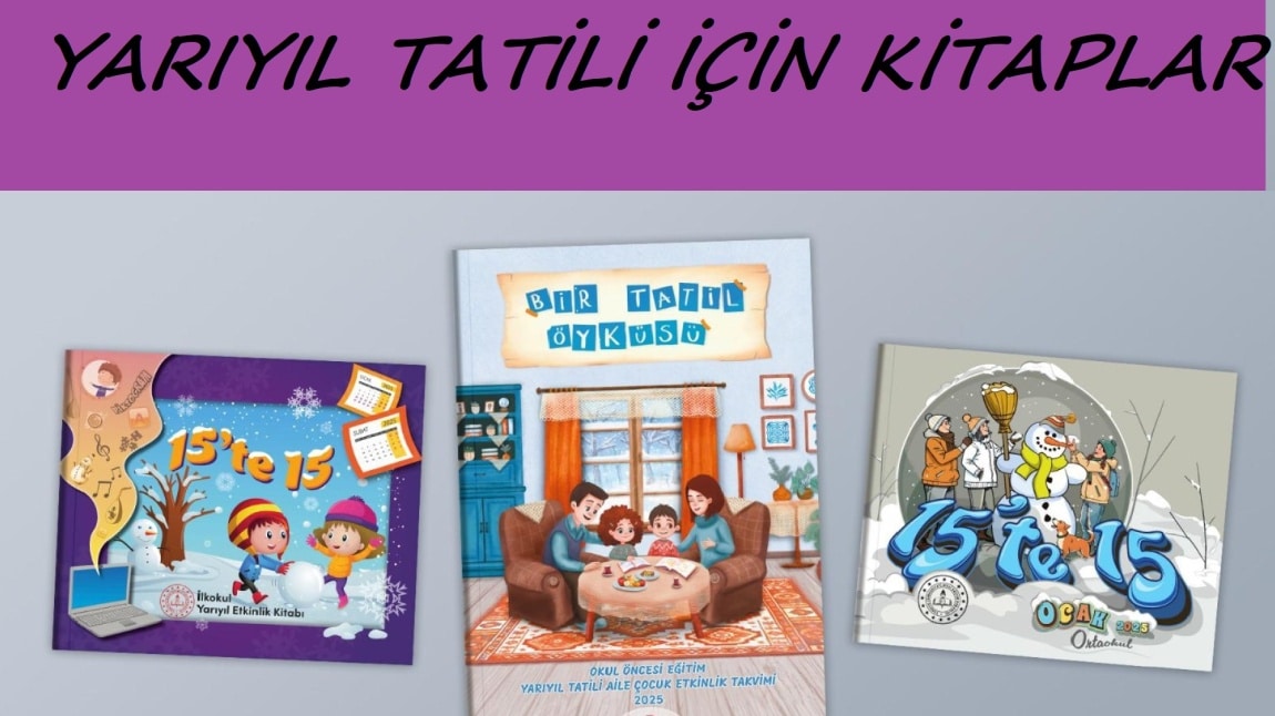 YARIYIL TATİLİ İÇİN EĞLENCELİ VE ÖĞRETİCİ ETKİNLİK KİTAPLARI YAYIMLANDI